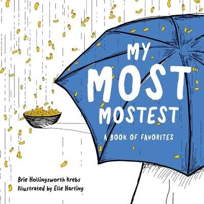 My Most Mostest book cover